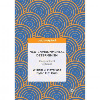Neo-Environmental Determinism: Geographical Critiques
