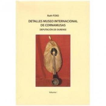 Detalles Museo internacional de cormamusas: Deputación de Ourense