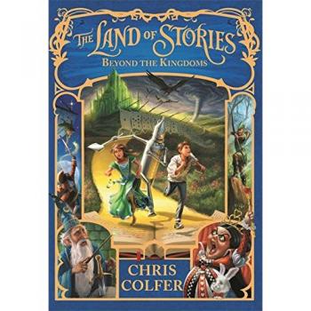 La Tierra de las Historias: Más Allá de los Reinos - Libro 4 de Chris Colfer