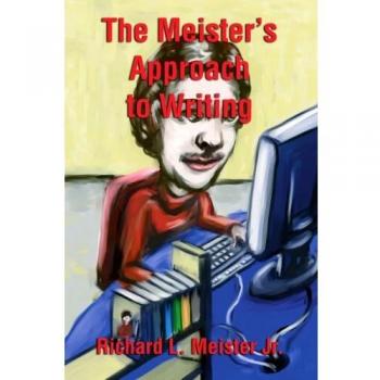Enfoque Maestro para la Escritura - Richard L. Jr. Meister (Edición en Rústica)