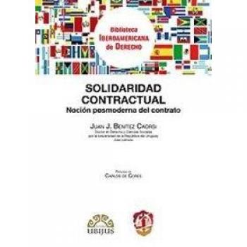 Solidaridad contractual: Noción posmoderna del contrato