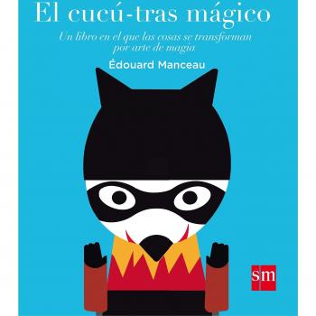 El cucú-tras mágico