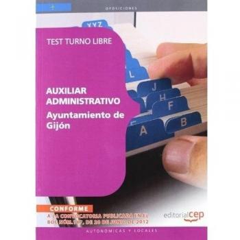 Auxiliar Administrativo del Ayuntamiento de Gijón. Test Turno Libre