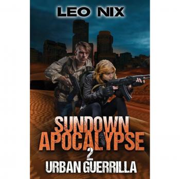 Apocalipsis al Atardecer 2: Guerrilla Urbana (Edición Tapa Blanda)