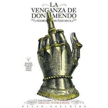La venganza de Don Mendo - Muñoz Seca, Pedro