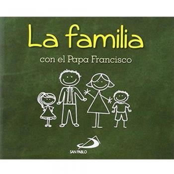 La familia con el Papa Francisco