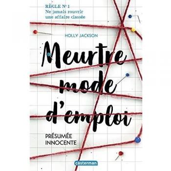 Meurtre Mode d'Emploi: Tomo 1 - Presunta Inocente - Novela de Suspenso y Misterio