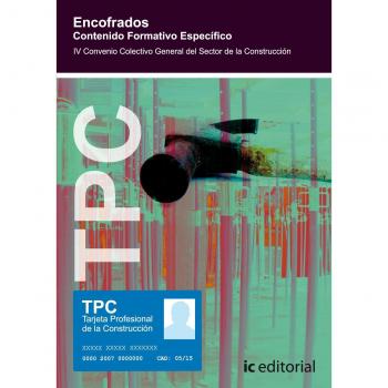 Tpc - Encofrados. Contenido Formativo Específico