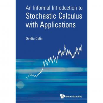 Introducción Informal al Cálculo Estocástico con Aplicaciones - Edición en Rústica