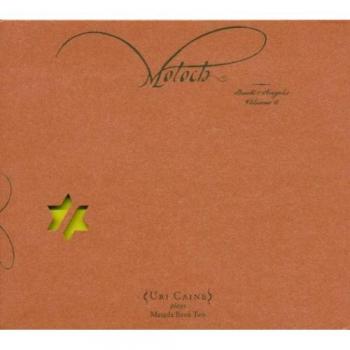 Moloch - The Book of Angels Volume 6