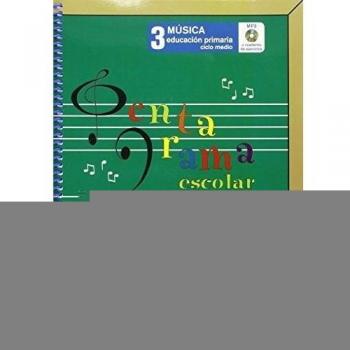 Pentagrama Escolar Música 3: Educación Primaria. Ciclo Medio - 9788480208086