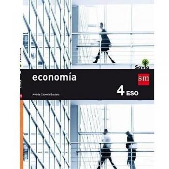 Economía. 4 ESO. Savia - 9788467586916