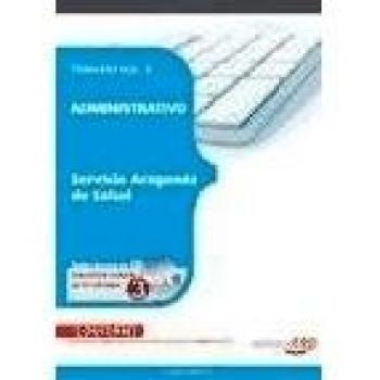 Administrativo Servicio Aragonés de Salud. Temario Vol. II.: 2