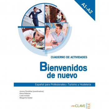 Bienvenidos de nuevo - Cuaderno de actividades