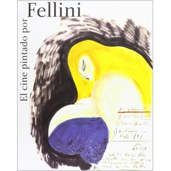 El cine pintado por Fellini