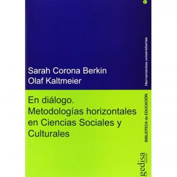 En diálogo: Metodologías horizontales en Ciencias Sociales y Culturales