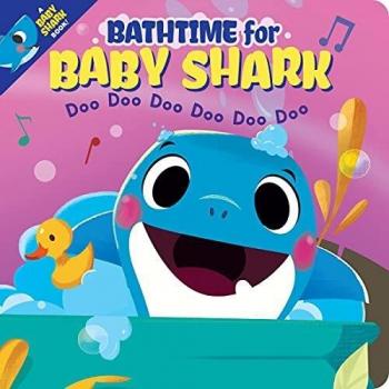 Bathtime for Baby Shark: a water-proof bath book (Together Time