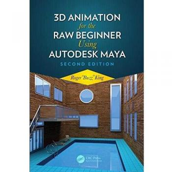 3d animation for the raw beginner using autodesk maya 2e