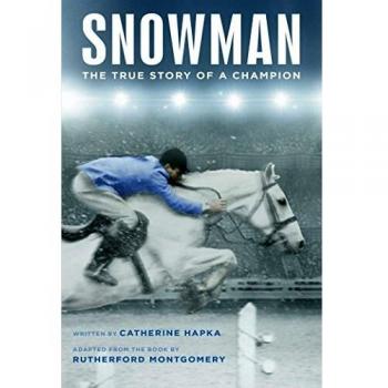 Snowman: The True Story of a Champion