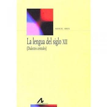 La lengua del siglo XII: