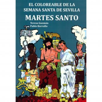 Coloreable de la Semana Santa de Sevilla,El. Martes Santo