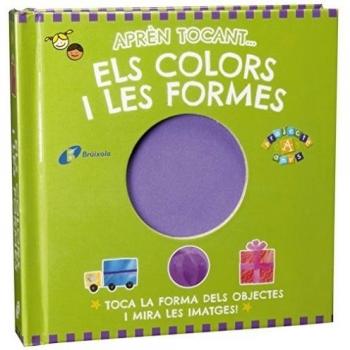 Aprèn tocant... els colors i les formes