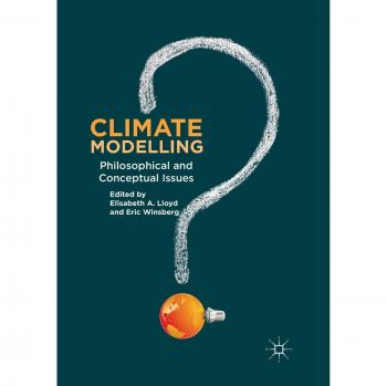 Climate Modelling: Philosophical and Conceptual Issues