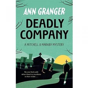 Compañía Mortal (Mitchell y Markby 16) - Novela de Ann Granger