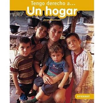 Tengo derecho a... Un hogar