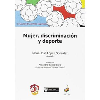 Mujer, discriminación y deporte - LOPEZ GONZALEZ MARIA JOSE