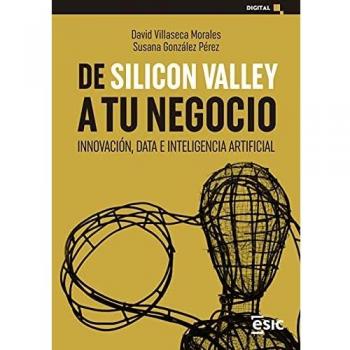 De Silicon Valley a tu negocio: Innovación, data e inteligencia artificial