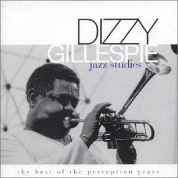 DIZZY GILLESPIE THE PERCEPTION YEARS