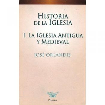 Historia de la Iglesia I