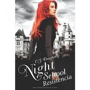 Night School Resistencia: Volume 4