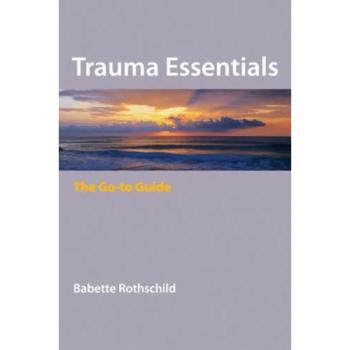Trauma Essentials: The Go-To Guide: 0