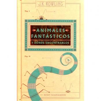 Animales fantásticos y dónde encontrarlos - J. K. Rowling