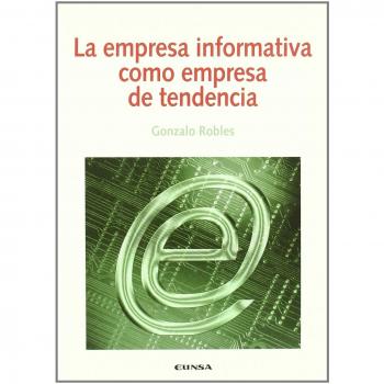 La empresa informativa como empresa de tendencia