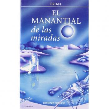 El manantial de las miradas