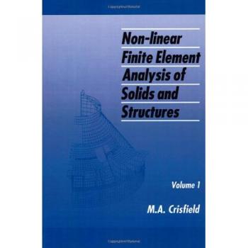Non-Linear Finite Elements Analysis V 1: 1: Essentials