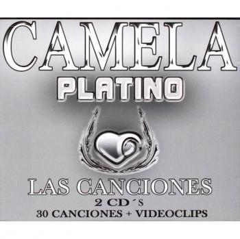 Platino. las Canciones - Camela