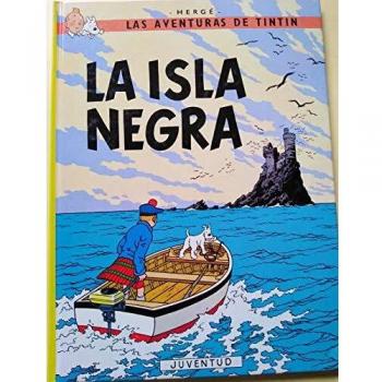 C- La isla Negra - Herge (seud. De Georges Remy)