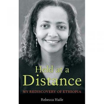 Held at a Distance: A Rediscovery of Ethiopia
