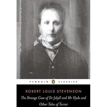 The Strange Case of Dr. Jekyll and Mr. Hyde: And Other Tales of Terror (Penguin classics)