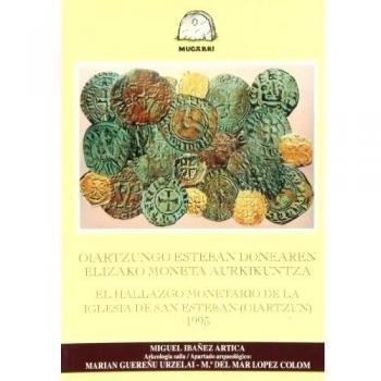 (b) Oiartzungo Esteban Donearen Elizako Moneta.../hallazgo Monetario (Mugarri)
