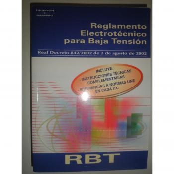 Rbt -reglamento electrotecnico para baja tension