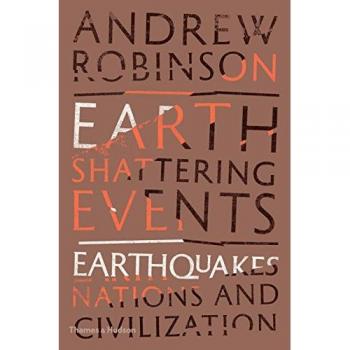 Earth-Shattering Events: Earthquakes, Nations and Civilization
