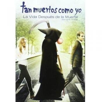 Tan Muertos Como Yo La Vida Despues De [DVD]