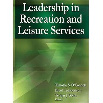 Leadership in Recreation and Leisure Services by Brent Cuthbertson - Comprehensive Guide to Effective Management in Recreational Programs