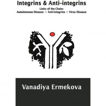 Integrinas y Anti-integrinas: Enlaces de la Cadena para Enfermedades Autoinmunes y Virales - Edición en Tapa Blanda