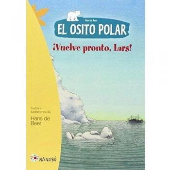 El Osito Polar. Vuelve pronto, Lars